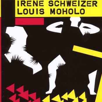 CD Irene Schweizer: Irène Schweizer & Louis Moholo