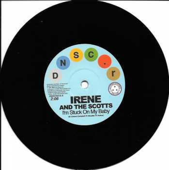 SP Irene & The Scotts: I'm Stuck On My Baby / Indian Giver
