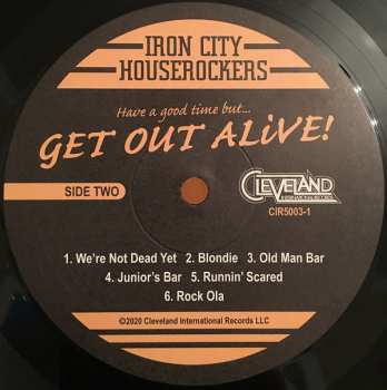 LP Iron City Houserockers: Have A Good Time (But Get Out Alive)