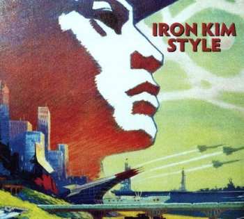 Album Iron Kim Style: Iron Kim Style