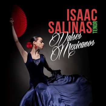 Album Isaac Salinas: Valses Mexicanos