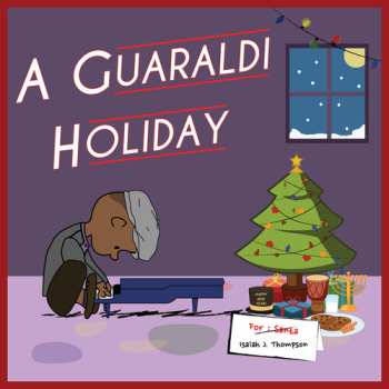 CD Isaiah J. Thompson: A Guaraldi Holiday