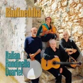 CD Italian Rondinella Quartet: Rindineddha