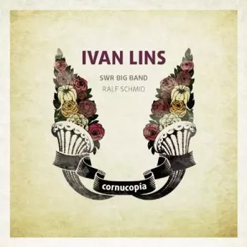 Ivan Lins: Cornucopia