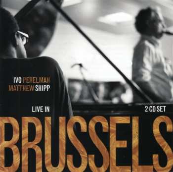 Album Ivo Perelman: Live In Brussels