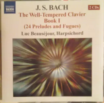 The Well-Tempered Clavier Book I (24 Preludes And Fugues)