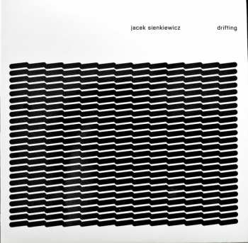LP/CD Jacek Sienkiewicz: Drifting