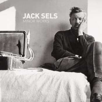 2CD Jack Sels: Minor Works