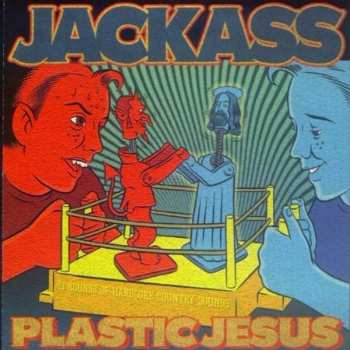Album Jackass: Plastic Jesus