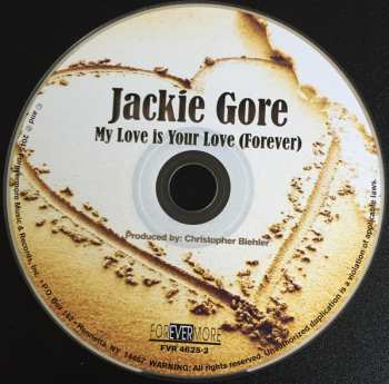 CD Jackie Gore: My Love Is Your Love (Forever)
