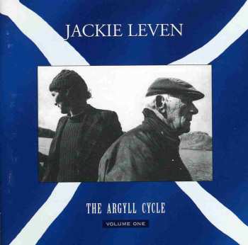 Album Jackie Leven: The Argyll Cycle - Volume One