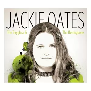 Jackie Oates: The Spyglass & The Herringbone