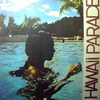 LP Jackie Sprangers: Hawaii Parade