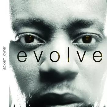 Jackiem Joyner: Evolve