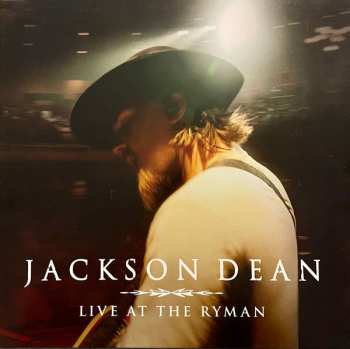 LP Jackson Dean: Live At The Ryman CLR