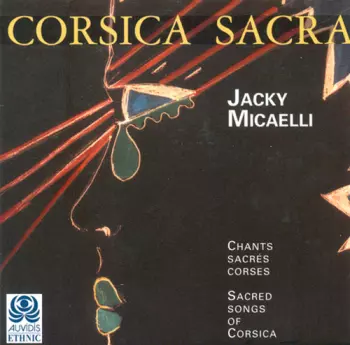 Jackie Micaëlli: Corsica Sacra