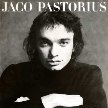 LP Jaco Pastorius: Jaco Pastorius