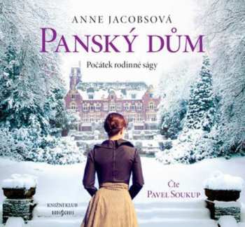 Album Pavel Soukup: Jacobsová: Panský dům (MP3-CD)