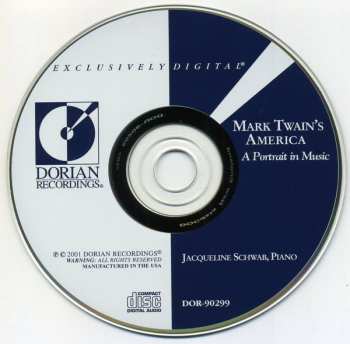 CD Jacqueline Schwab: Mark Twain's America (A Portrait In Music)