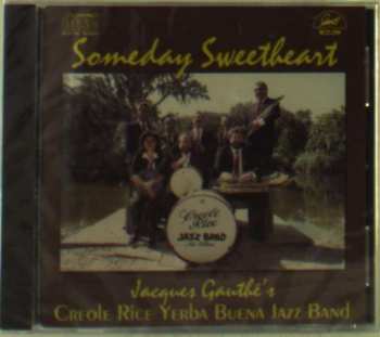 CD Jacques Gauthé And His Creole Rice Jazz Band: Someday Sweetheart