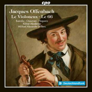 Album Jacques Offenbach: Le Violoneux; Le 66