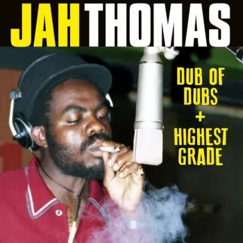 Dub Of Dubs / Presents Highest Grade