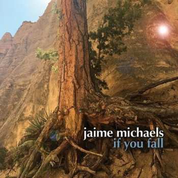 Album Jaime Michaels: If You Fall