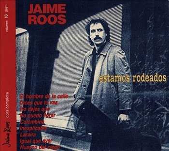 CD Jaime Roos: Estamos Rodeados