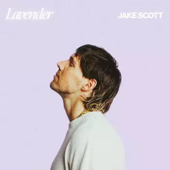 Jake Scott: Lavender