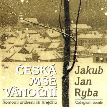 Album Jakub Jan Ryba: Česká Mše Vánoční