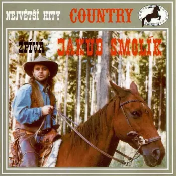 Jakub Smolík: Největší Hity Country