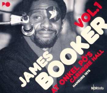 CD James Booker: At Onkel Pö's Carnegie Hall Hamburg 1976