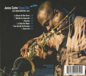 CD James Carter Organ Trio: Live From Newport Jazz