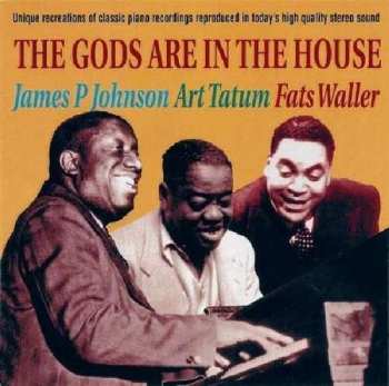 CD James Price Johnson: The Gods Are In The House