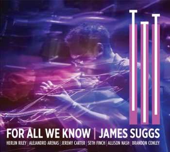 CD James Suggs: For All We Know