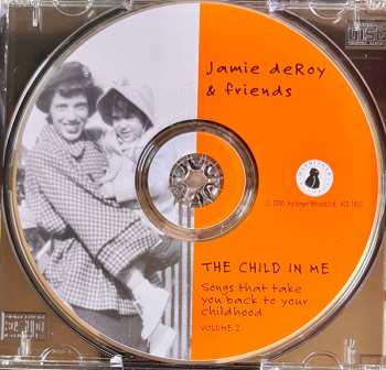 CD Jamie deRoy: The Child In Me: Songs That Take You Back To Your Childhood Volume 2