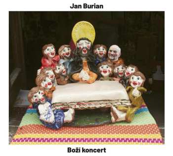 Album Jan Burian: Boží Koncert