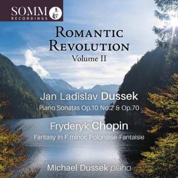 Album Frédéric Chopin: Romantic Revolution Volume II