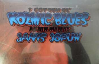 LP Janis Joplin: I Got Dem Ol' Kozmic Blues Again Mama!