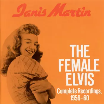 The Female Elvis: Complete Recordings 1956-60