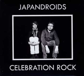 CD Japandroids: Celebration Rock