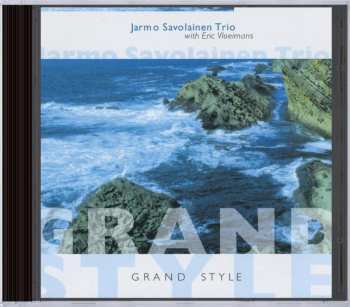 Album Jarmo Savolainen Trio: Grand Style