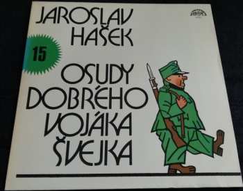 LP Jaroslav Hašek: Osudy Dobrého Vojáka Švejka 15