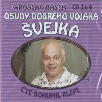 Osudy Dobrého Vojáka Švejka (CD 3 & 4)