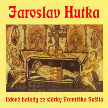 Album Radim Hladík: Lidové Balady Ze Sbírky Františka Sušila