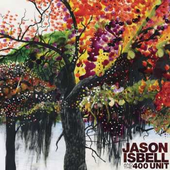 CD Jason Isbell And The 400 Unit: Jason Isbell And The 400 Unit