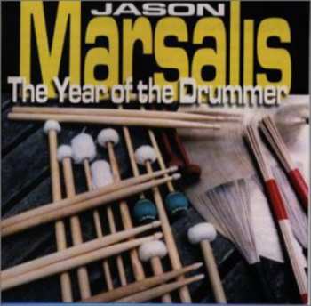 Album Jason Marsalis: Year Of Drummer