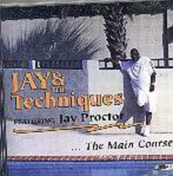 Jay & The Techniques: The Main Course