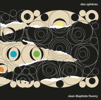 Album Jean-Baptiste Favory: Des Sphères