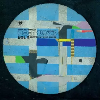 If Music Presents You Need This: A Journey Into Deep Jazz Vol 3 